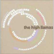 High Llamas-Retrospective Rarities and Instrumentals 2003 2cd